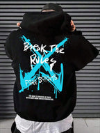 BREAK THE RULES- Hoodie